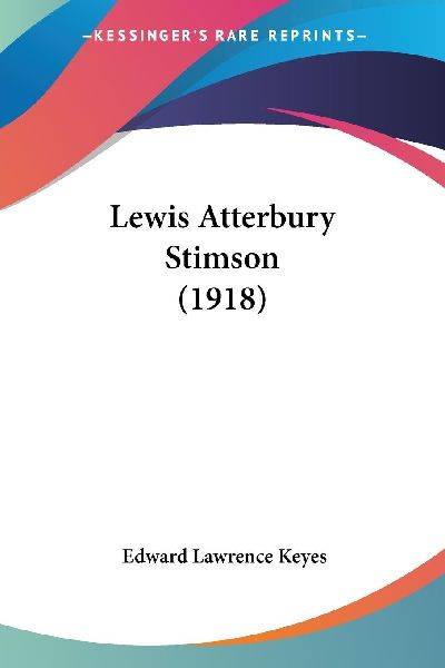Lewis Atterbury Stimson (1918)