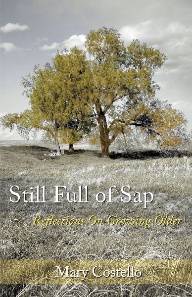 Still Full of Sap