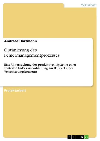 Optimierung des Fehlermanagementprozesses