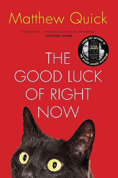 Good Luck of Right Now, The