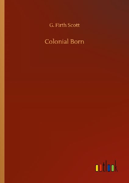 Colonial Born