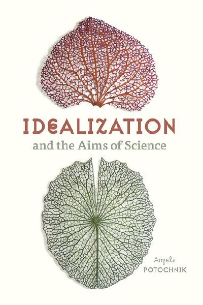 Idealization and the Aims of Science