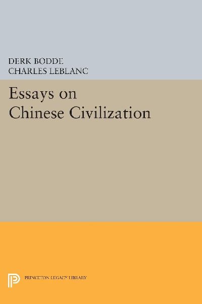 Essays on Chinese Civilization