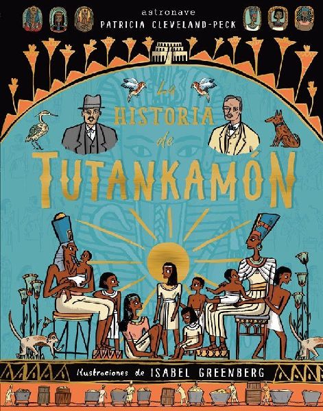 La historia de Tutankamón