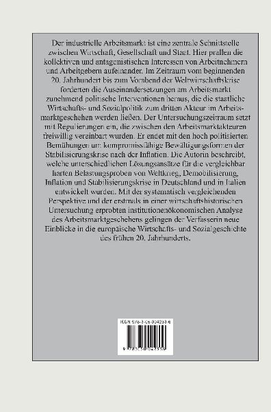 Arbeit - Macht - Markt. Industrieller Arbeitsmarkt 1900-1929