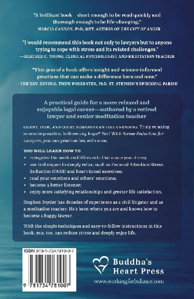 Stress Reduction for Lawyers, Law Students, and Legal Professionals