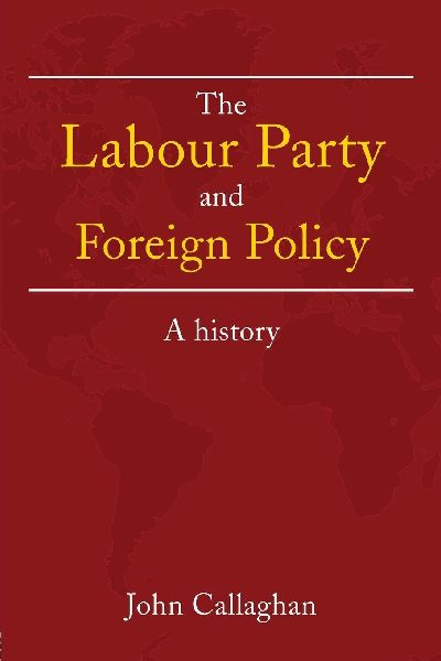 The Labour Party and Foreign Policy