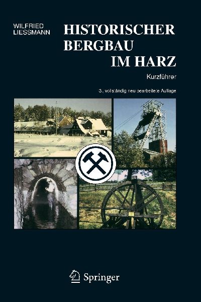 Historischer Bergbau im Harz