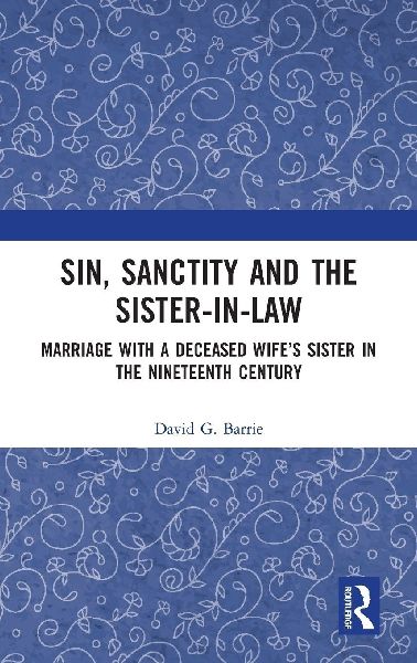 Sin, Sanctity and the Sister-in-Law