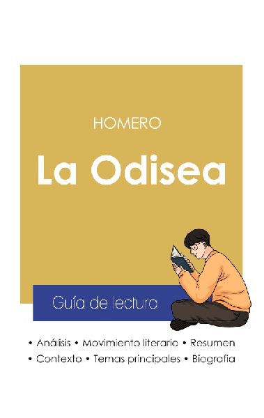 Guía de lectura La Odisea de Homero (análisis literario de r...