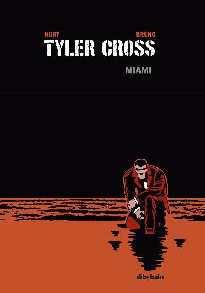 Tyler Cross 3, Miami