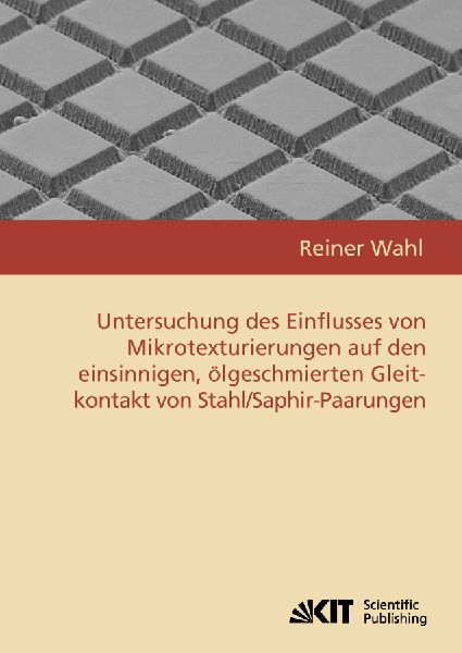 Untersuchung des Einflusses von Mikrotexturierungen auf den ei...