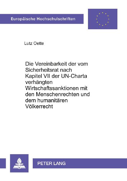 Die Vereinbarkeit der vom Sicherheitsrat nach Kapitel VII der ...