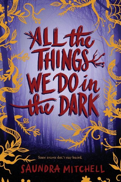 All the Things We Do in the Dark