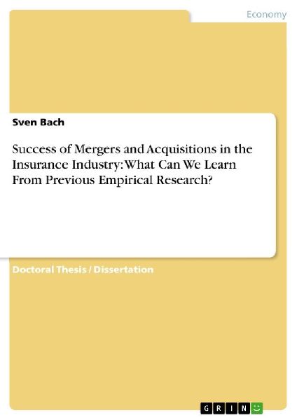 Success of Mergers and Acquisitions in the Insurance Industry:...