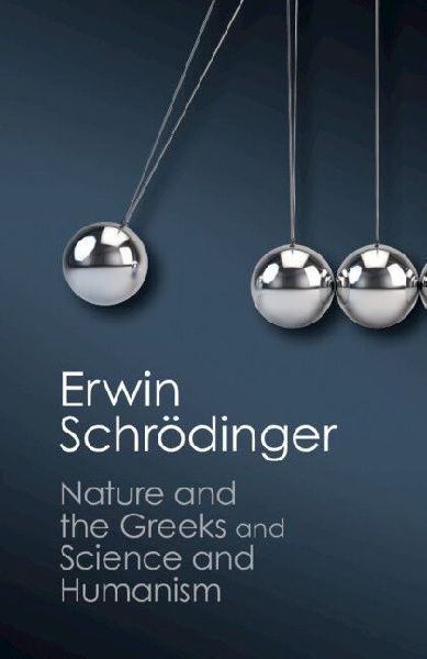 'Nature and the Greeks' and 'Science and Humani...