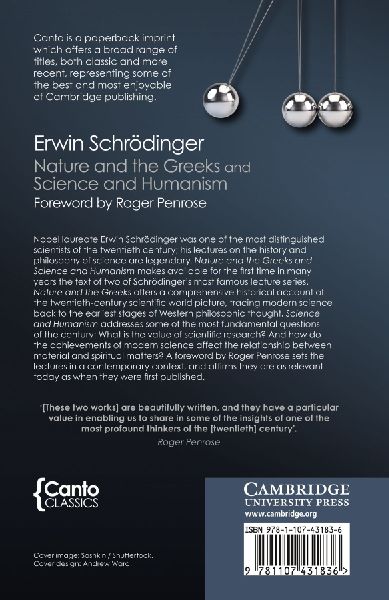 'Nature and the Greeks' and 'Science and Humanism'