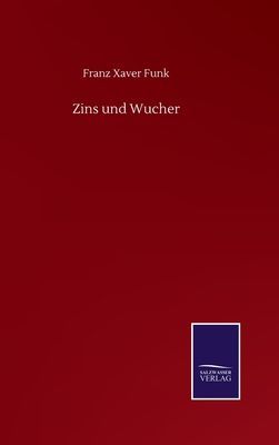 Zins und Wucher