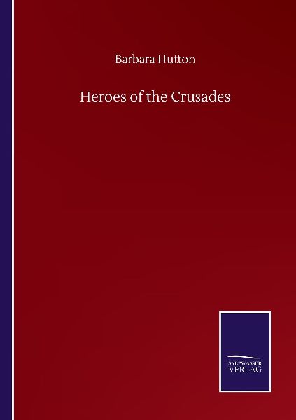 Heroes of the Crusades