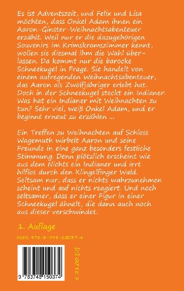 Der Indianer in der Schneekugel