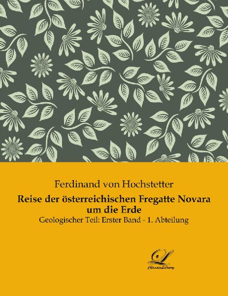 Reise der österreichischen Fregatte Novara um die Erde