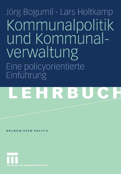 Kommunalpolitik und Kommunalverwaltung
