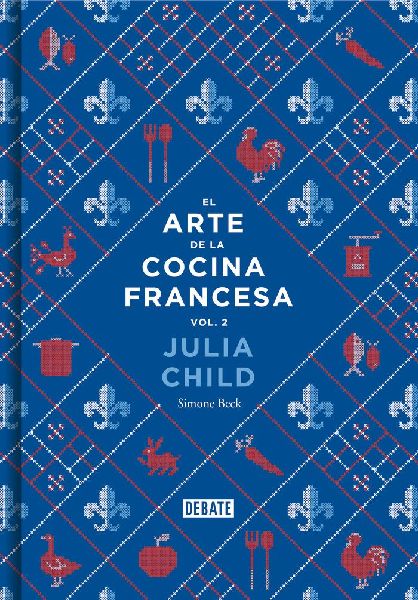 El arte de la cocina francesa 2