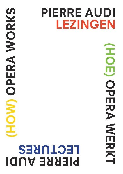 (How) Opera Works, (Hoe) opera werkt