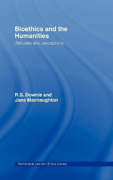 Bioethics and the Humanities