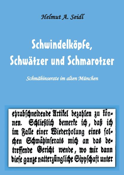 Schwindelköpfe,  Schwätzer und Schmarotzer