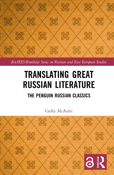 Translating Great Russian Literature