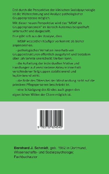 Das Münchhausen Stellvertreter Syndrom als Guppenphänomen