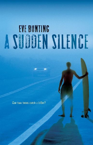 Sudden Silence, A