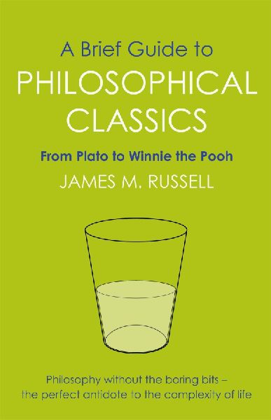 A Brief Guide to Philosophical Classics