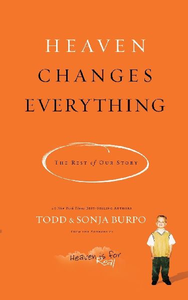 The Heaven Changes Everything