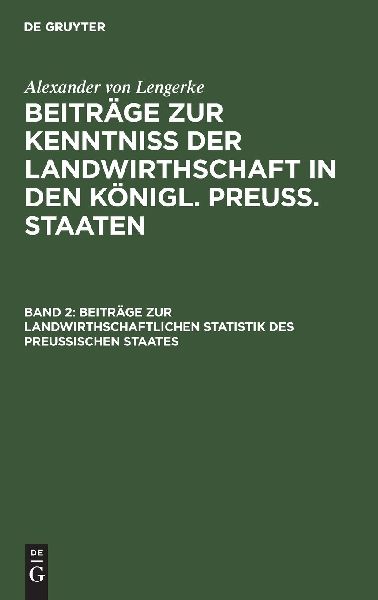 Beiträge zur landwirthschaftlichen Statistik des Preußischen...