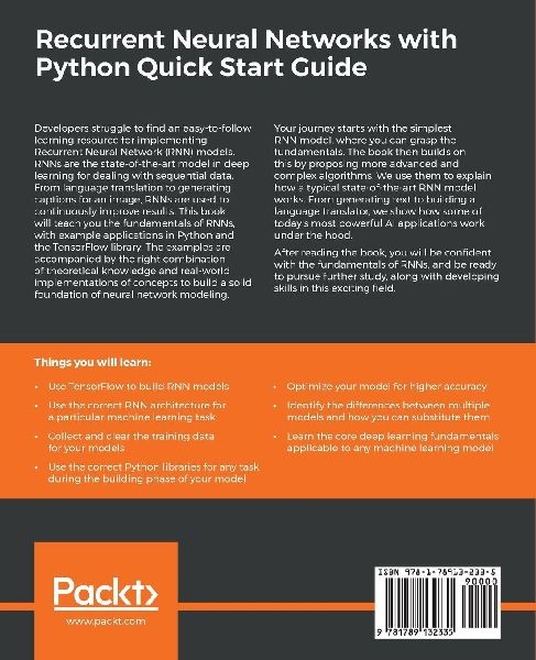 Recurrent Neural Networks with Python Quick Start Guide