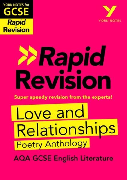 York Notes RAPID AQA GCSE (Revision Guide) Love and Relationsh...