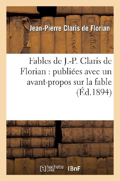 Fables de J.-P. Claris de Florian