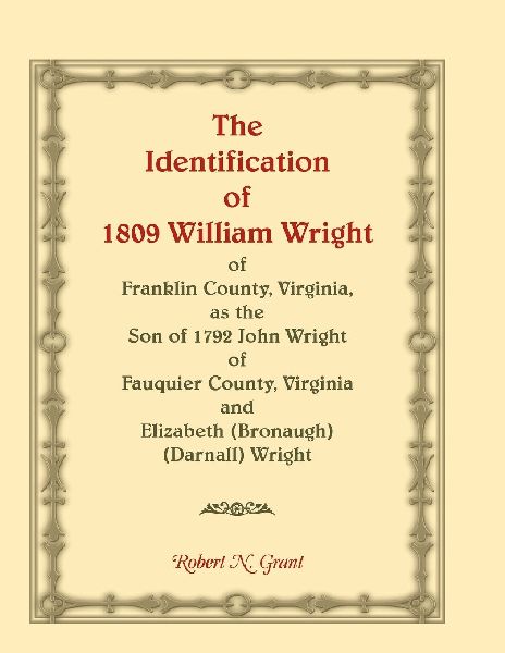 The Identification of 1809 William Wright of Franklin County, ...