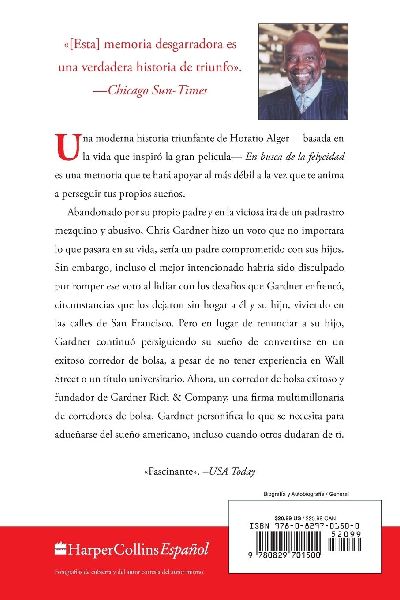 En busca de la felycidad (Pursuit of Happyness - Spanish Edition)