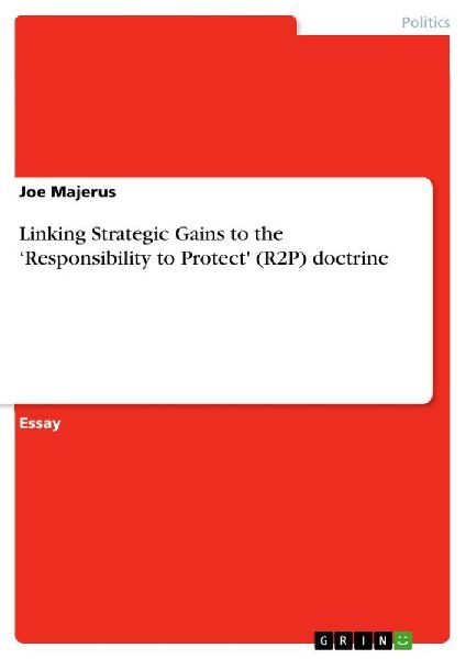 Linking Strategic Gains to the 'Responsibility to Protect...