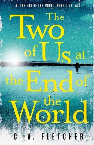 The Two of Us at the End of the World