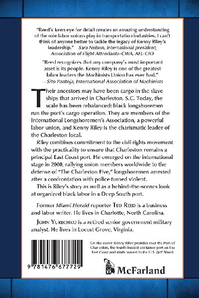 Kenny Riley and Black Union Labor Power in the Port of Charleston