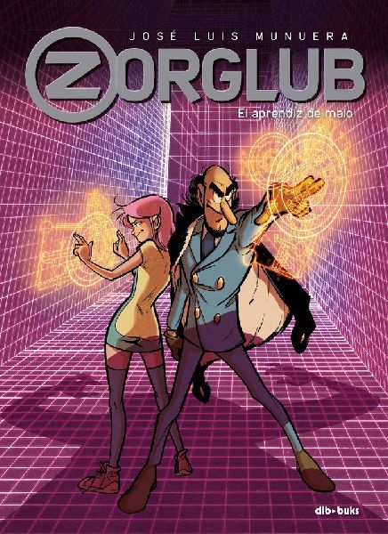 Zorglub 2, El aprendiz de malo