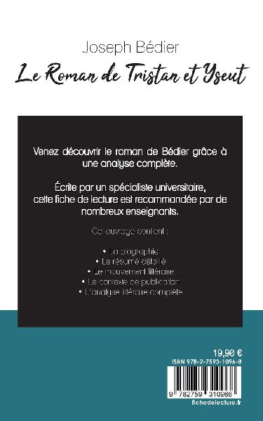 Le Roman de Tristan et Iseut de Joseph Bédier (fiche de lecture et analyse complète de l'oeuvre)
