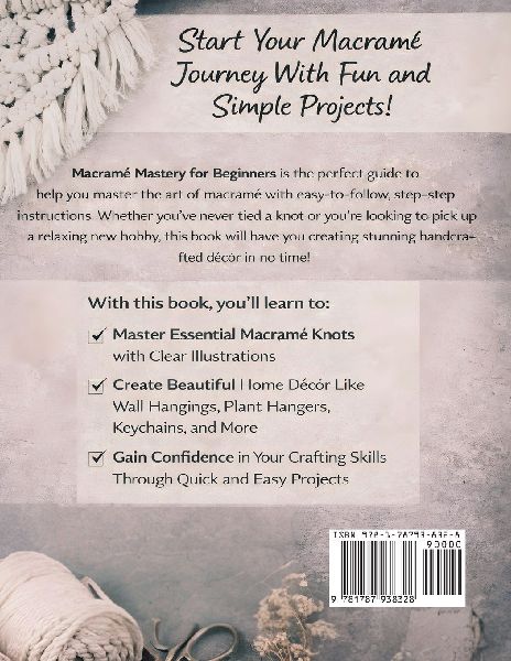 Macrame Mastery For Beginners