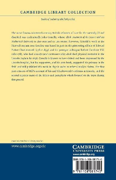 A Concise History of the Entire Abolition of Mechanical Restraint in             the Treatment of the Insane