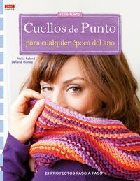 Cuellos de punto para cualquier epoca del año : 23 proyectos ...