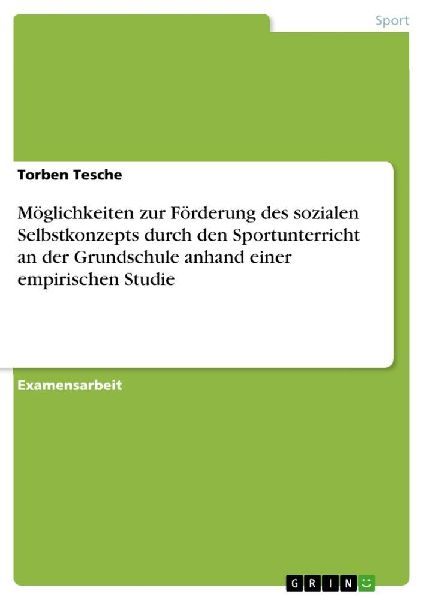 Möglichkeiten zur Förderung des sozialen Selbstkonzepts durc...